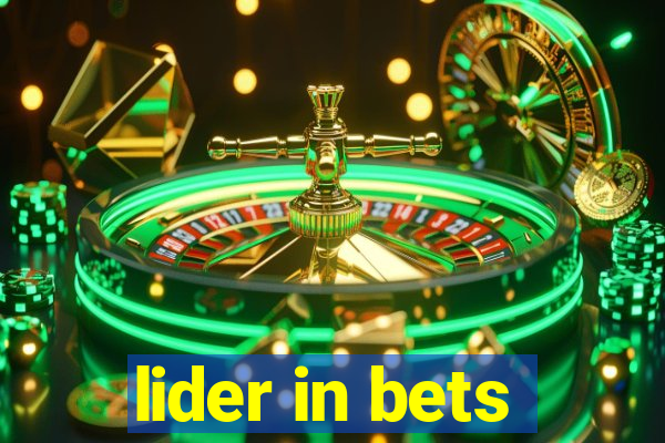 lider in bets