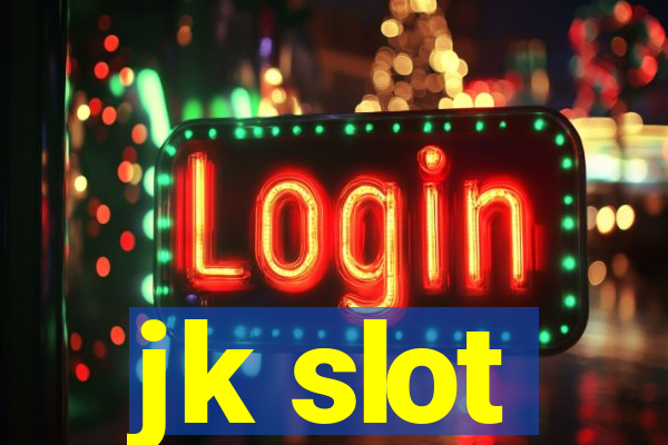 jk slot