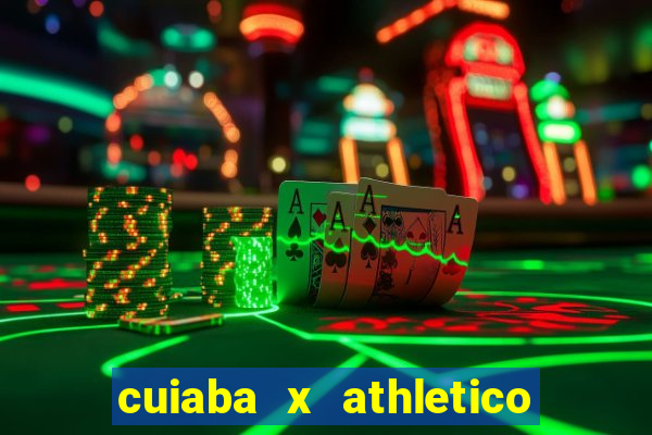 cuiaba x athletico pr palpite