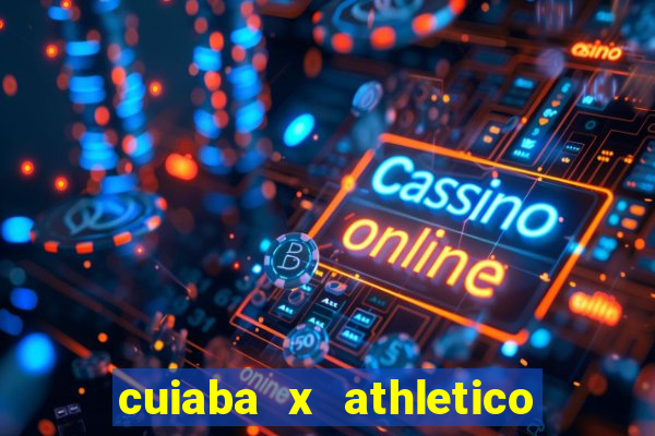 cuiaba x athletico pr palpite