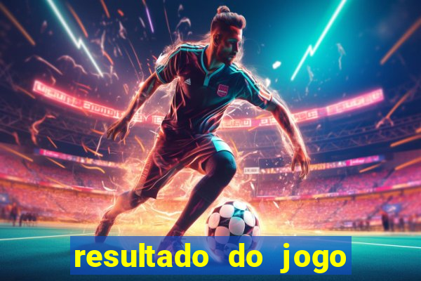 resultado do jogo do vila