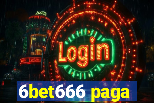 6bet666 paga