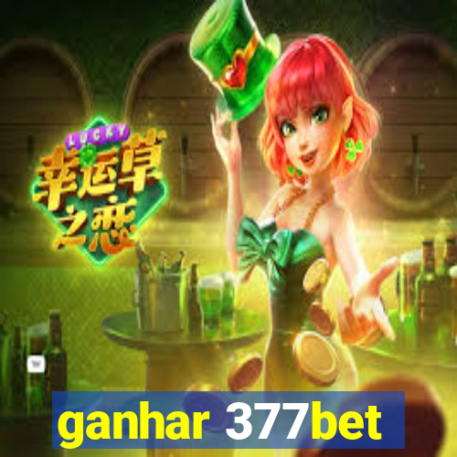 ganhar 377bet