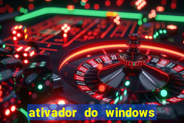 ativador do windows 7 ultimate