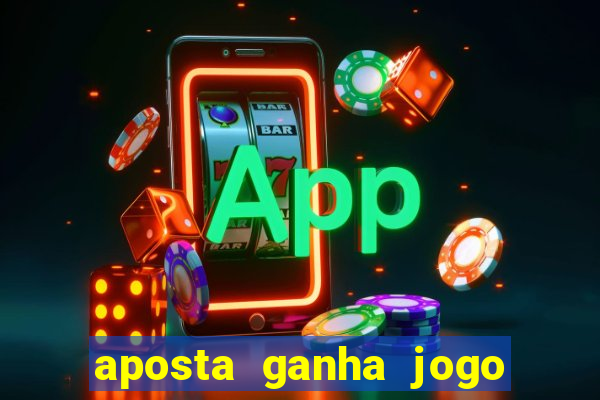 aposta ganha jogo do tigre