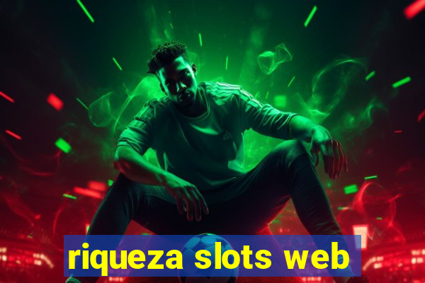 riqueza slots web