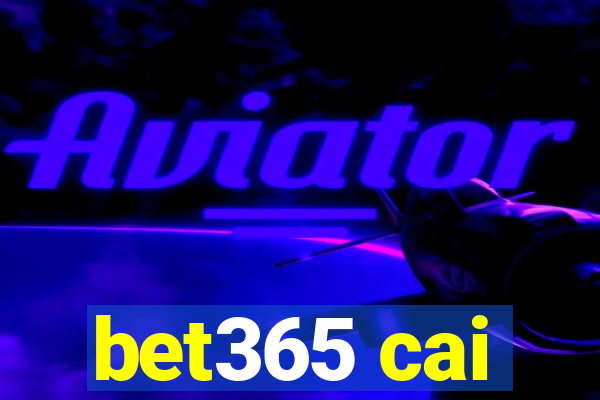 bet365 cai