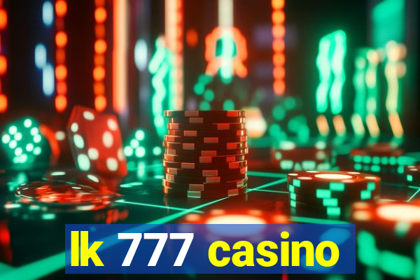 lk 777 casino