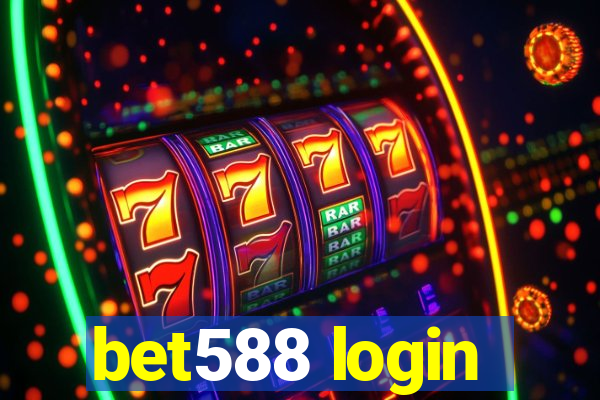 bet588 login