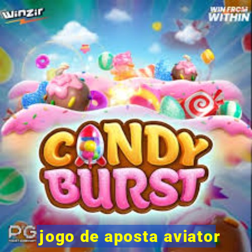 jogo de aposta aviator