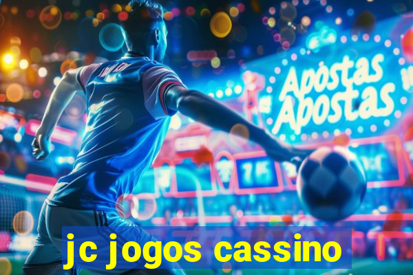 jc jogos cassino