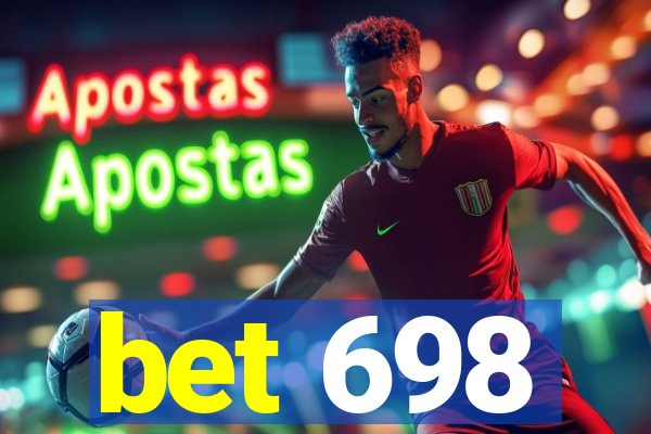 bet 698