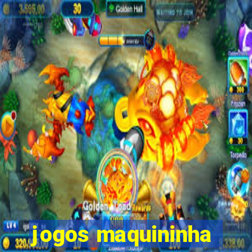 jogos maquininha