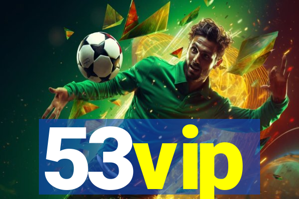 53vip