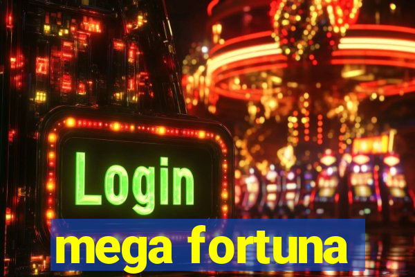 mega fortuna