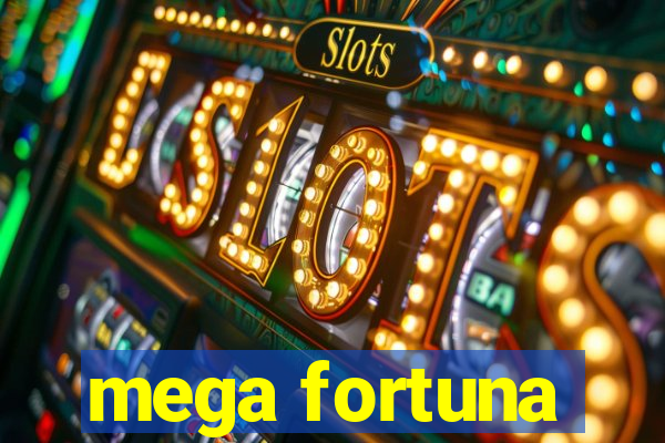 mega fortuna