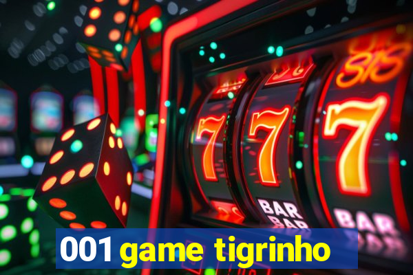 001 game tigrinho