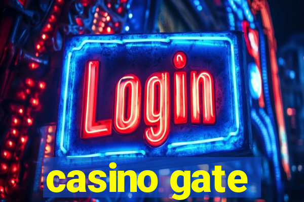 casino gate