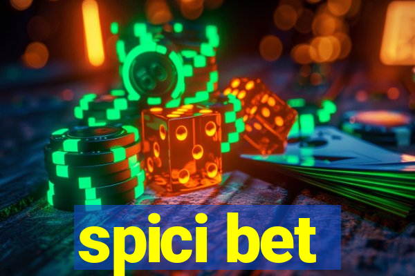 spici bet