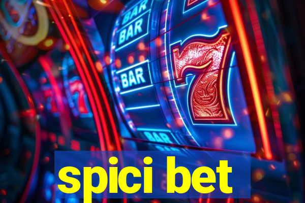 spici bet