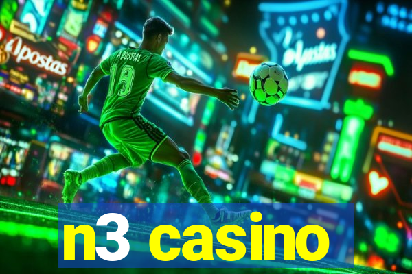 n3 casino