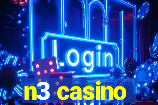 n3 casino