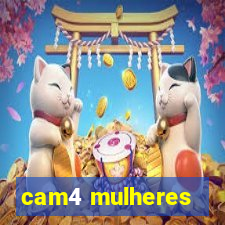 cam4 mulheres