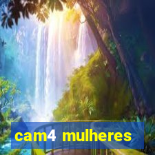 cam4 mulheres