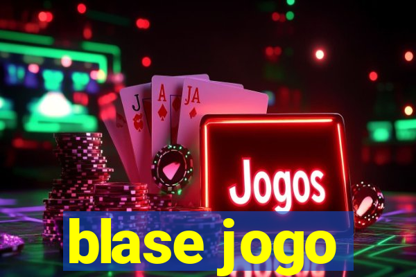 blase jogo