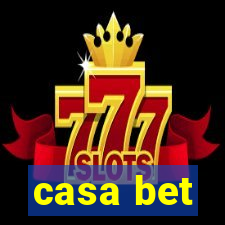 casa bet