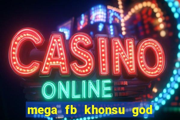 mega fb khonsu god of moon slot