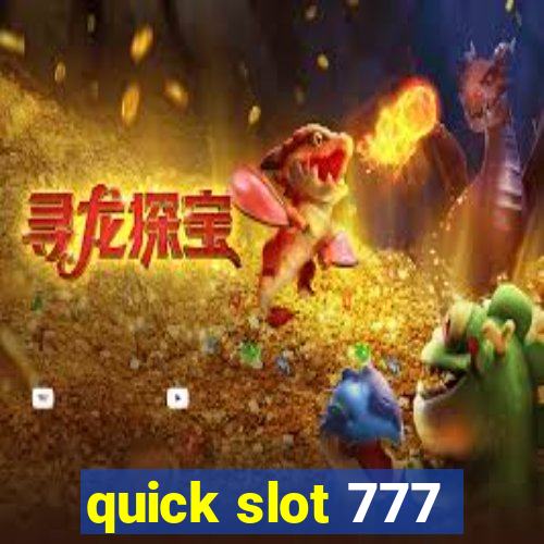 quick slot 777