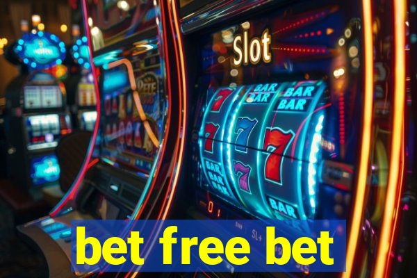 bet free bet