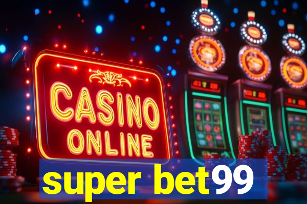 super bet99