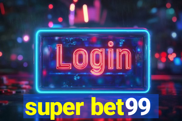 super bet99