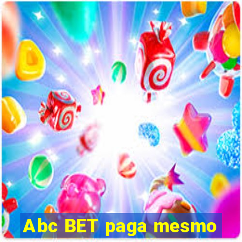 Abc BET paga mesmo