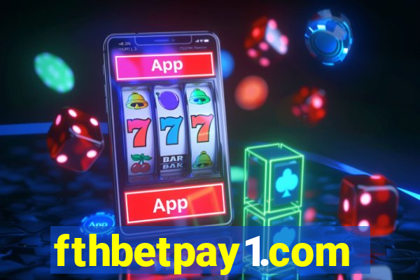 fthbetpay1.com