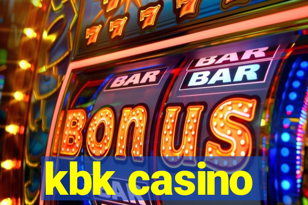 kbk casino