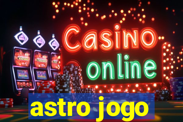 astro jogo