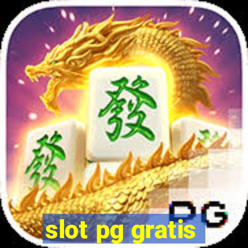 slot pg gratis