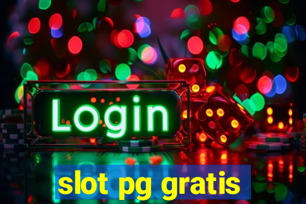 slot pg gratis