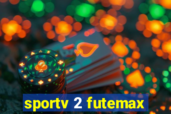 sportv 2 futemax