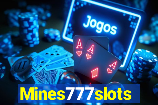 Mines777slots