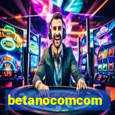 betanocomcom