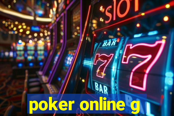 poker online g