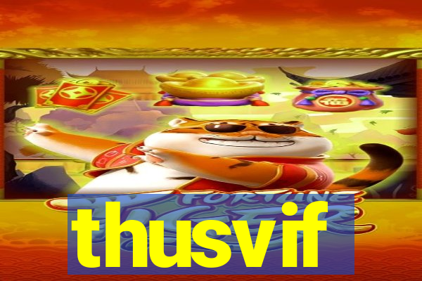 thusvif