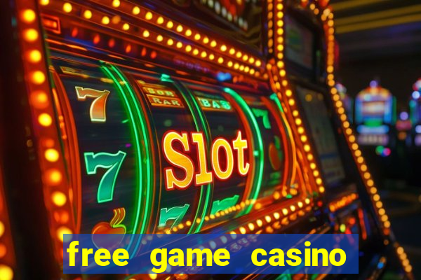 free game casino slot machine