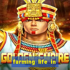 farming life in another world dublado