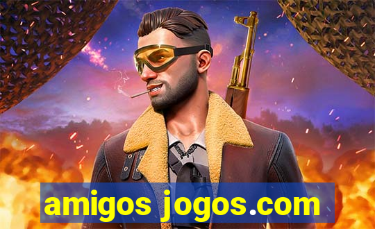 amigos jogos.com