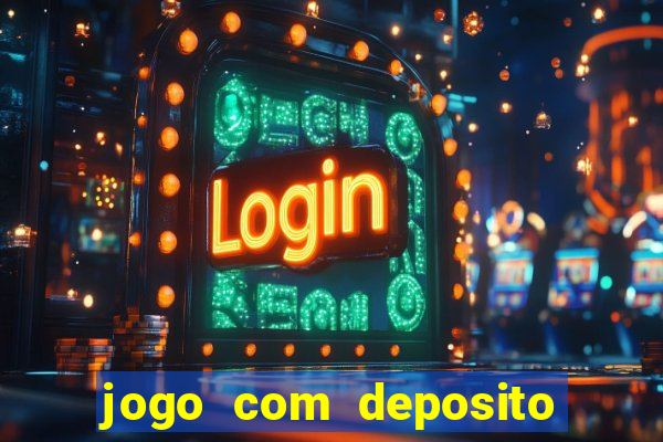 jogo com deposito minimo de 1 real